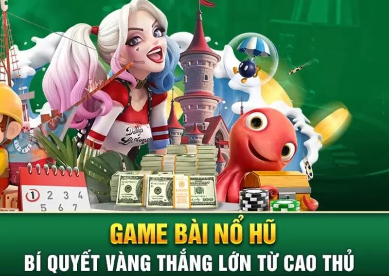 Giới thiệu những ưu điểm của nổ hũ game bài